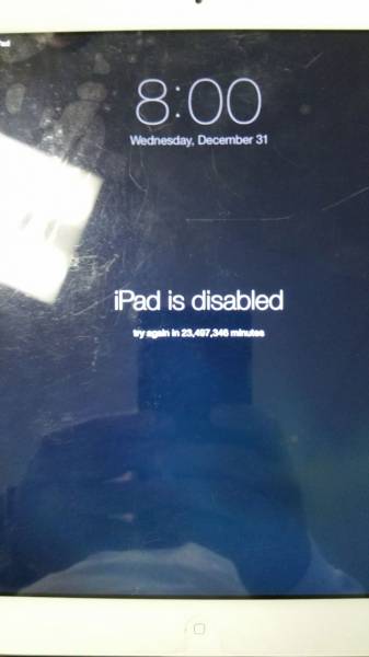 IPAD Disabeled Try Again In 23,497,346 Minutes