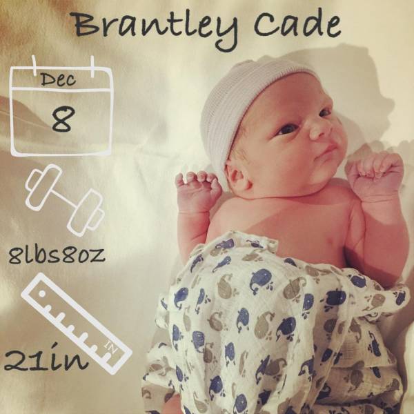 Would Like to Welcome Brantley Cade to the World
