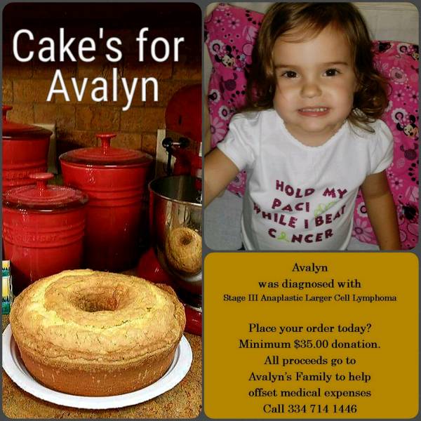 CAKES FOR AVALYN....Fundraiser to help 2 year old Stage 3 Cancer