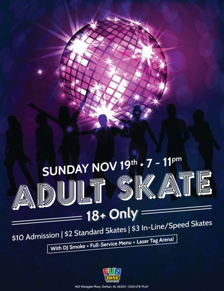 Fun Zone - Adult Skate - Sunday, November 19th - COME JOIN IN ON THE FUN!!