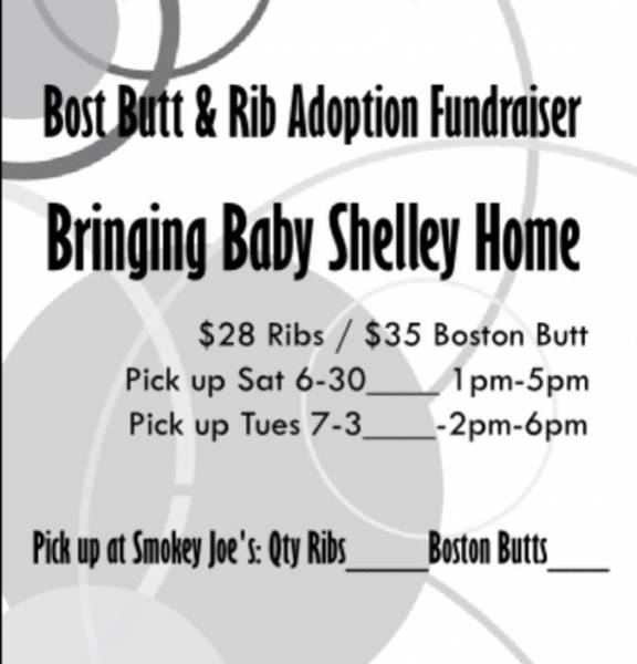 4th of July RIB AND BOSTON BUTT Fundraiser for ADOPTION!!