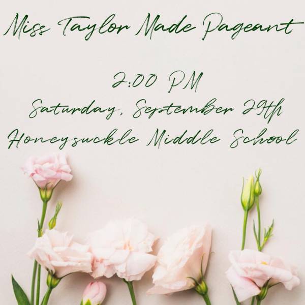 Get your Taylor Made Festival Pageant Applications Turned In