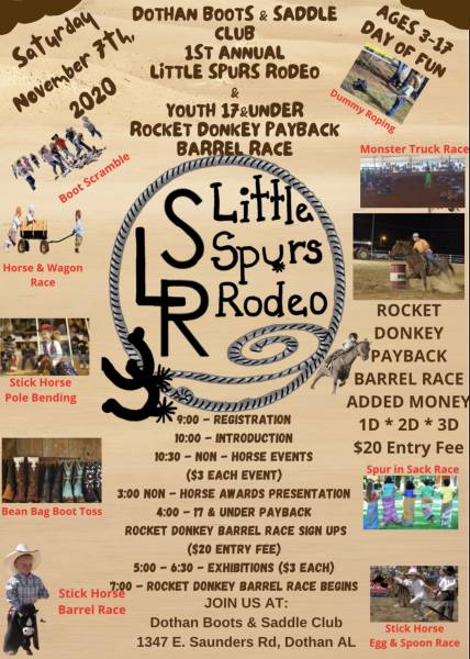 Dothan Boots & Saddle 1st Annual Little Spurs Rodeo Saturday 11/7/2020 9:00AM CST