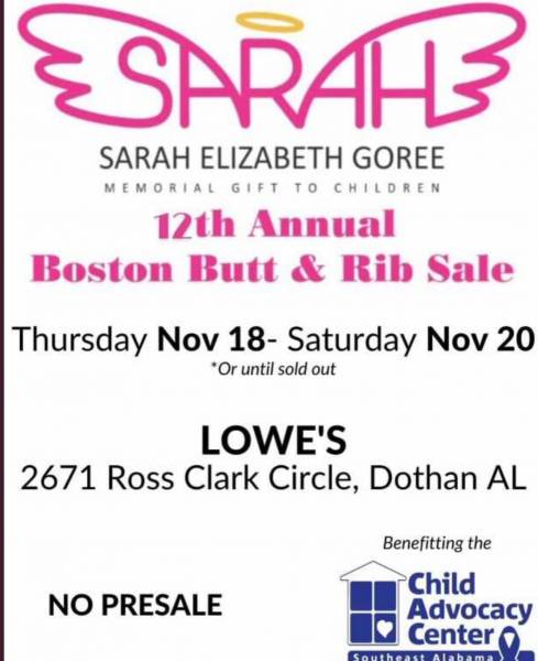 ALL SOLD OUT - NONE AVAILABLE  The 12th Annual Sarah Elizabeth Goree Boston Butt and Rib Sale