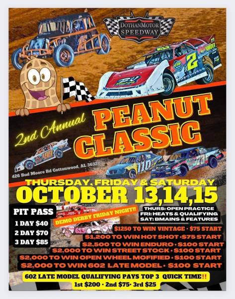 Dothan Motor Speedway Presents the 2nd Annual Peanut Classic
