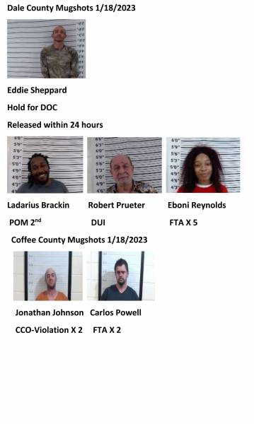 Dale County/Coffee County/Pike County Mugshots 1/18/2023