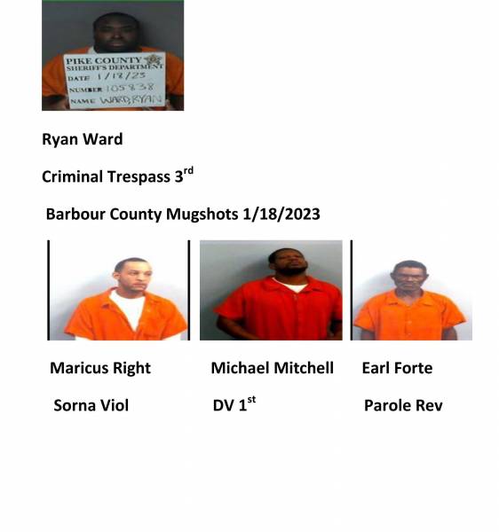 Dale County/ Coffee County/Pike County /Barbour County Mugshots 1/18/2023