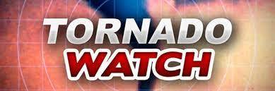 Tornado Watch for our area until 7:00pm Sunday night