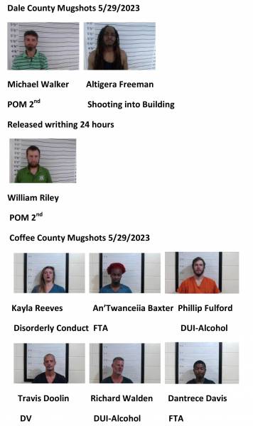 Dale County/ Coffee County/Pike County /Barbour County Mugshots 5/29/2023